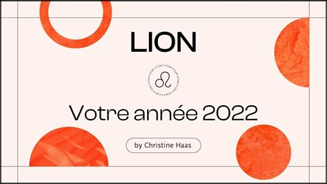 Horoscope 2022 Lion ♌️ By Christine Haas Youtube