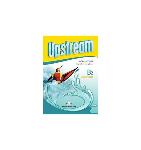 Книга Upstream B2 Intermediate 3rd Edition Teacher\'s Book (interleaved ...