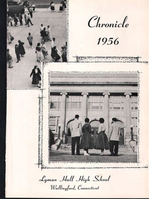 Explore 1956 Lyman Hall High School Yearbook, Wallingford CT - Classmates