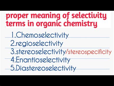 Stereoselectivity, regioselectivity, chemoselectivity, stereospecificity... - YouTube