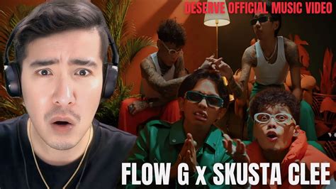 Reaction Deserve Skusta Clee Flow G Official Music Video Prod