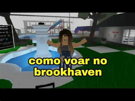 Como Voar No Brookhaven Youtube