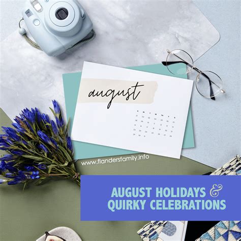 August Holidays & Quirky Celebrations (2021) - Flanders Family Homelife