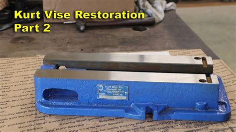 Kurt Vise Restoration Part 2 Painting And Grinding The Base Kurt Vise Restoration Vise