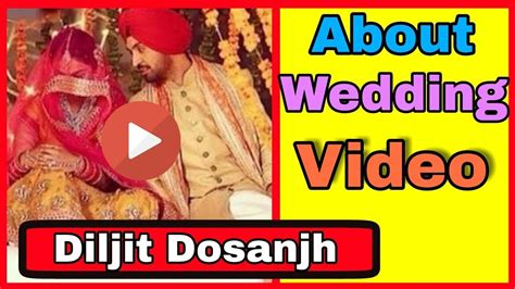 Diljit Dosanjh Marriage Video Wife Leambargini Veer Vaar Star