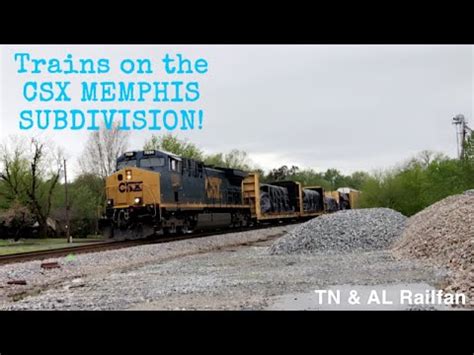 Trains On The CSX MEMPHIS SUBDIVISION From March 18 To April 7 2023