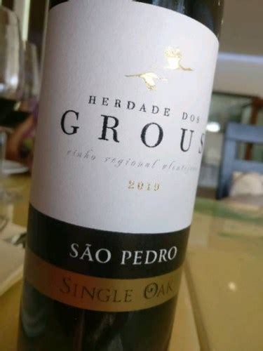 Herdade dos Grous São Pedro Single Oak Vivino