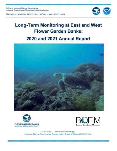 Long Term Monitoring At East And West Flower Garden Banks And