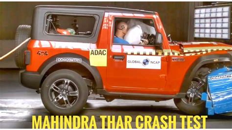 Mahindra Thar Crash Test Global Ncap Crash Test Rating This Is So