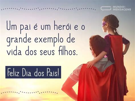 Mensagem Dia Dos Pais Lindas E Emocionantes