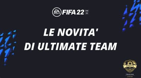 Fifa Le Novit Di Ultimate Team Fifautita