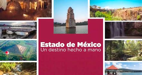 Tendrá Edomex marca turística Un destino hecho a mano Plana Mayor