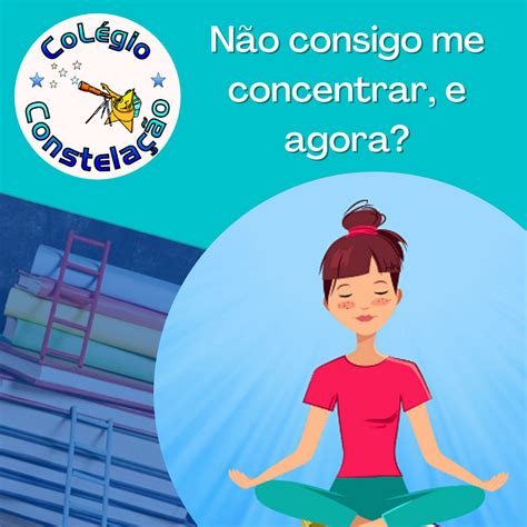 Não consigo me concentrar e agora