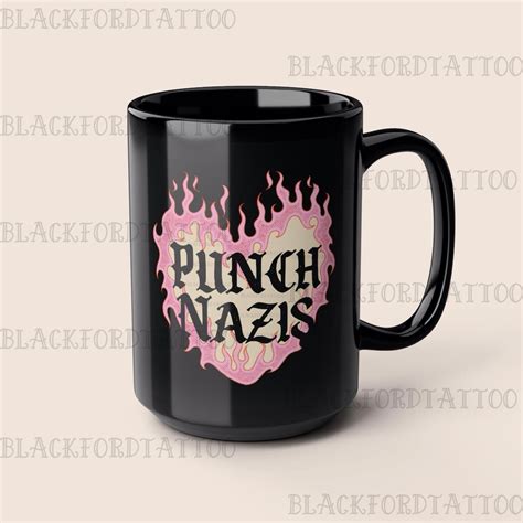 Punch Nazis Mug Fuck The Patriarchy Coffee Cup Eat The Rich Antifascist
