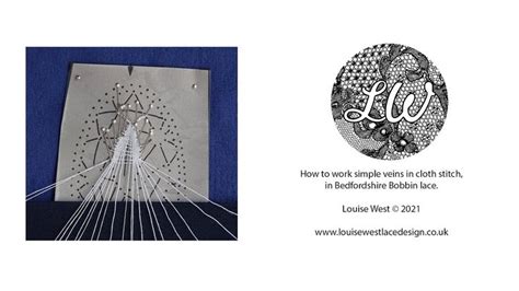 How To Work Simple Veins In Cloth Stitch In Bedfordshire Bobbin Lace