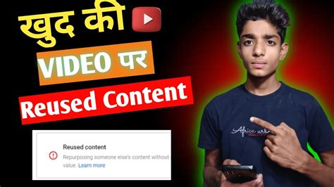 Video Reused Content Problem Reused Content Monetization