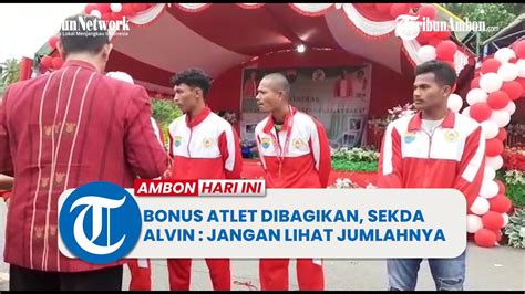 Bonus Atlet Dibagikan Sekda Alvin Tuasuun Jangan Lihat Jumlahnya