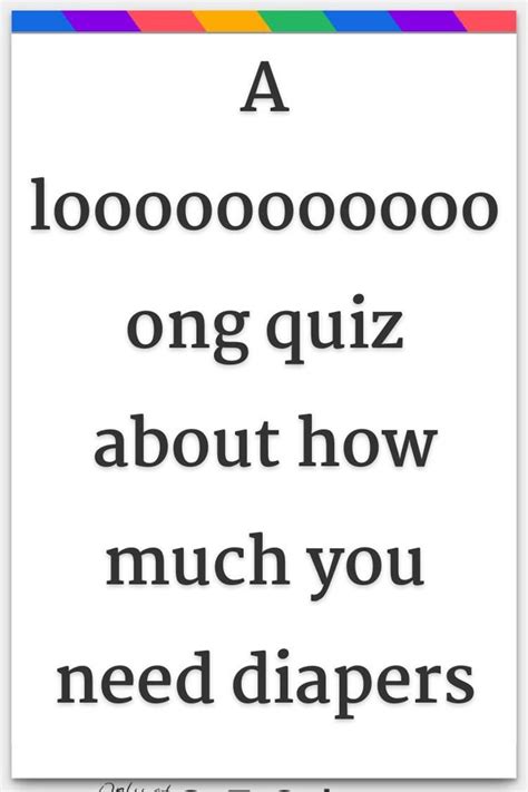 loooooooooooong quiz      diapers   quiz