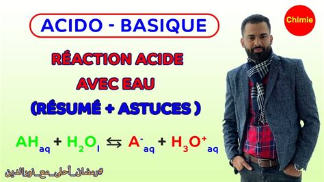 Acido Basique Réaction Acide avec Eau résumé astuces avec Prof