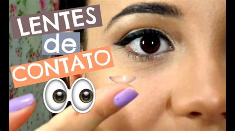 Lentes De Contato Grau Como Usar Cuidados Youtube