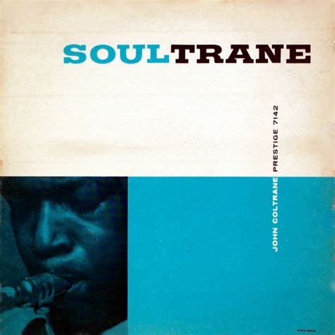 [Review] John Coltrane: Soultrane (1958) - Progrography