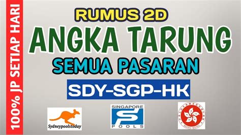 RUMUS ANGKA TARUNG 2D ABADI SEMUA PASARAN SDY SGP HK YouTube