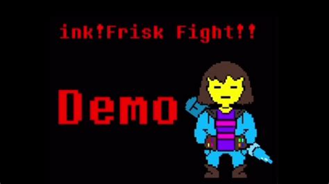 UNDERTALE AU Ink Frisk Fight YouTube