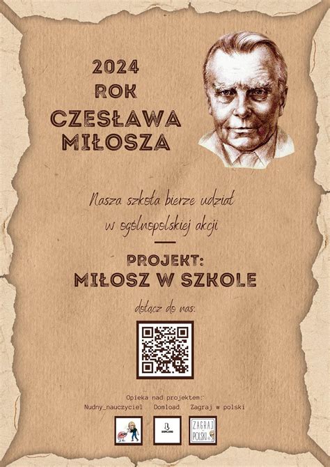 Projekt edukacyjny Miłosz odkryty na nowo Zespół Szkół