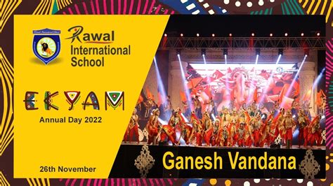 Ganesh Vandana Annual Day 2022 Rawal International School Youtube