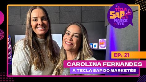 Carolina Fernandes A Tecla Sap Do Market S Youtube