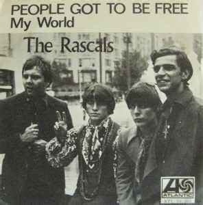 The Rascals People Got To Be Free My World 1968 Vinyl Discogs