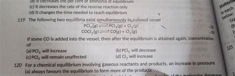 120 For A Chemical Equilibrium Involving Gaseous Reactants And Products