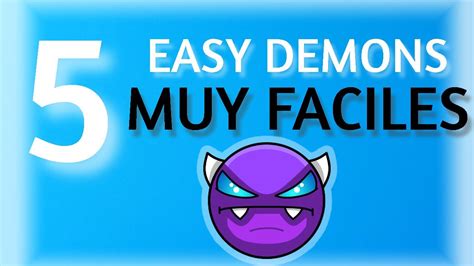 TOP 5 EASY DEMONS MAS FACILES MUY FACILES PARTE 2 GEOMETRY DASH