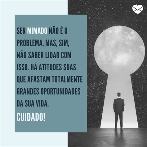 O Que É Uma Pessoa Mimada - Precisa de indiretas para pessoas mimadas? Aqui tem!