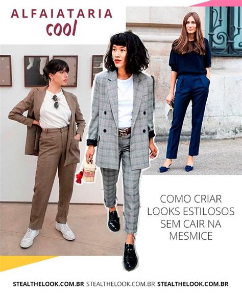 Alfaiataria Cool Como Criar Looks Estilosos Sem Cair Na Mesmice