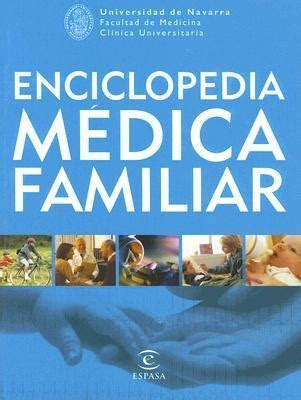 Enciclopedia Médica Familiar by Facultad de Medicina de la Universidad