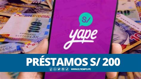 Cómo tener Yape en mi celular para acceder a los préstamos de S 200