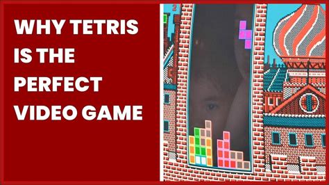 Why Tetris Is The Perfect Video Game Youtube