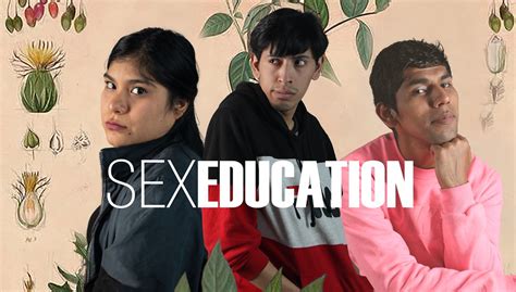 Sex EducaciÓn Cecilia Ruiz Flickr