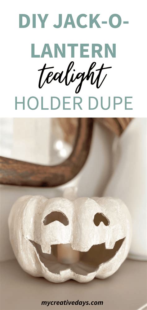 DIY Jack O Lantern Tealight Holder My Creative Days