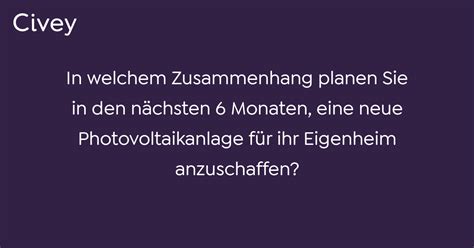 Civey Umfrage In welchem Zusammenhang planen Sie in den nächsten 6