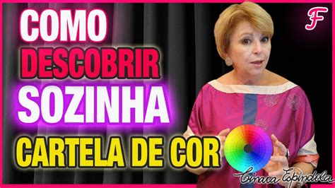 Como Descobrir Sua Cartela De Cores Na Pr Tica Sozinha Poss Vel