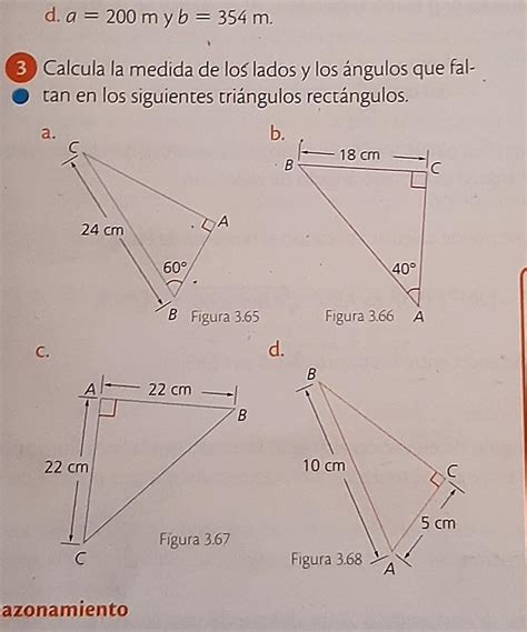 CALCULA LA MEDIDA DE LOS LADOS Y LOS ÁNGULOS QUE FALTAN EN LOS