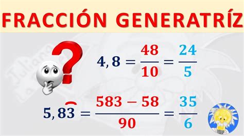 Fracci N Generatr Z Explicaci N Completa Decimal Exacto Peri Dico