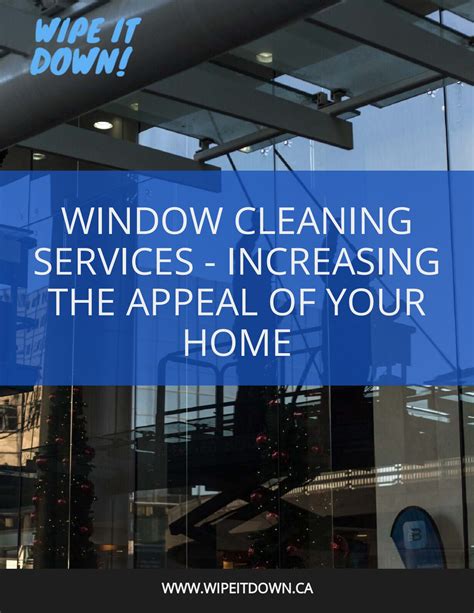 Window Cleaning Service Wipe It Down Page 1 11 Flip Pdf Online