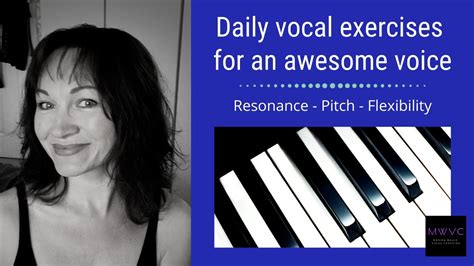 Daily Vocal Exercises For An Awesome Voice Vocal Resonance