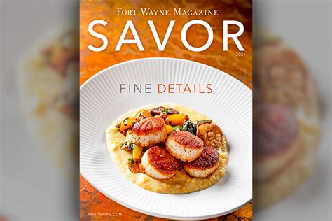 Fort Wayne Magazine SAVOR 2021 | FortWayne.com