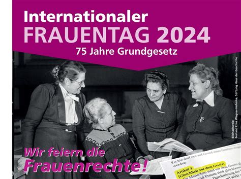 Das Grundgesetz Wird 75 Jahre Der Internationale Frauentag 2024