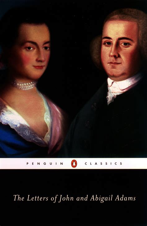 The Letters of John and Abigail Adams by John Adams - Penguin Books ...