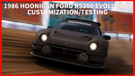 Forza Horizon 5 1986 Hoonigan Ford Rs200 Evolution Customization